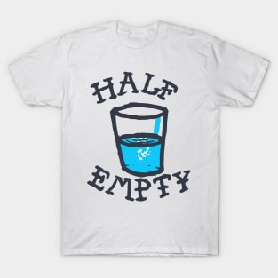 Half Empty T-Shirt